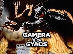 Gamera vs. Gyaos