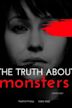 The Truth About Monsters