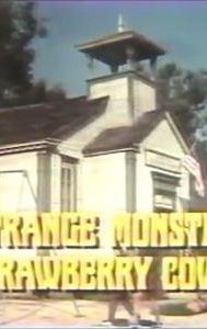 The Strange Monster of Strawberry Cove