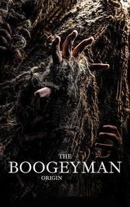 The Boogeyman - Origins