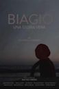 Biagio: Una storia vera