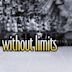 Without Limits