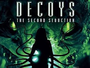 Decoys 2: Seduzione aliena