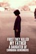 First They Killed My Father (film)