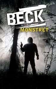 Beck: The Monster