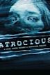 Atrocious (film)