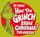 Dr. Seuss' How the Grinch Stole Christmas! The Musical