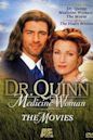 Dr. Quinn Medicine Woman: The Movie