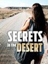 Secrets in the Desert