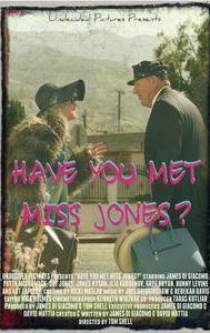 Have You Met Miss Jones?