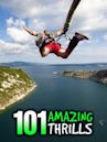 101 Amazing Thrills