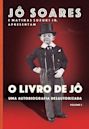 O Livro de Jô: uma Autobiografia Desautorizada - Volume 1