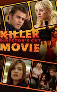 Killer Movie: Director's Cut