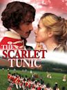 The Scarlet Tunic
