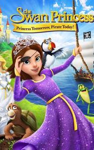 The Swan Princess: Princess Tomorrow, Pirate Today!