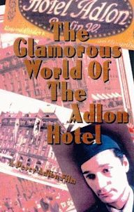 The Glamorous World of the Adlon Hotel