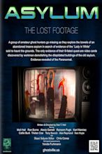 Asylum, the Lost Footage (2013) - IMDb