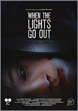 When the Lights Go Out (Short 2019) - IMDb