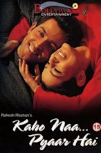 Kaho Naa ... Pyaar Hai – Liebe aus heiterem Himmel