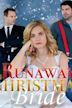 Runaway Christmas Bride