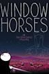 Window Horses