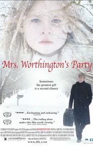 Mrs. Worthington's Party