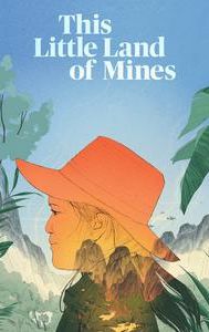 This Little Land of Mines