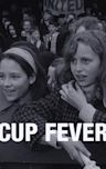 Cup Fever