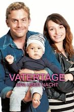 Vatertage – Opa über Nacht