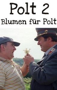 Blumen für Polt