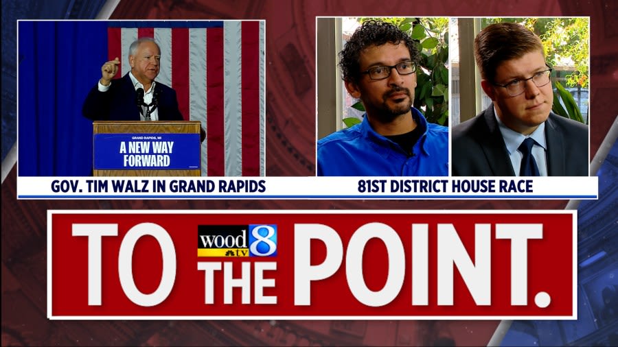 To The Point: 81st House District, Walz visits Grand Rapids