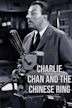 Charlie Chan in the Chinese Ring