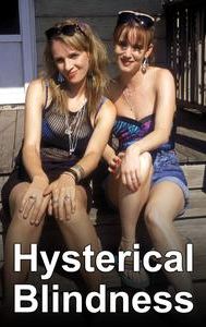 Hysterical Blindness