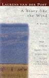 A Story Like the Wind