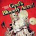 God's Bloody Acre