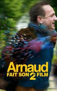 Arnaud fait son 2e film