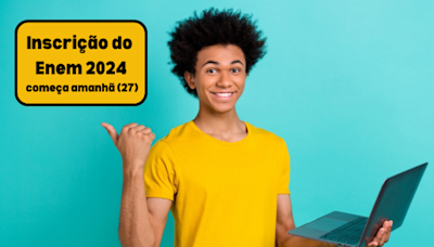 Enem 2024: inscrição começa amanhã (26) - Brasil Escola