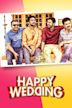 Happy Wedding (2018 film)