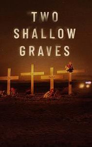 Two Shallow Graves: The McStay Family Murders