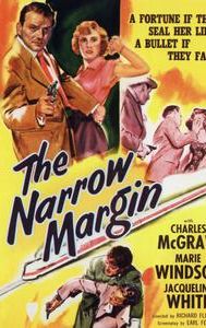 The Narrow Margin