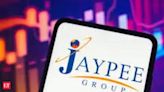 Jaypee Group taps global credit funds for Rs 10k crore to bail out flagship firm