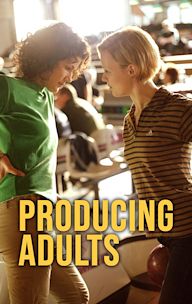 Producing Adults