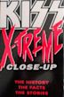 Kiss: X-treme Close-Up