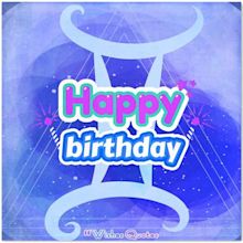 Gemini Birthday Wishes And Messages By WishesQuotes
