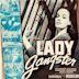 Lady Gangster