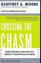 Crossing the Chasm: Marketing and Selling High-Tech Products to Mainstream Customers