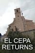 El Cepa Returns