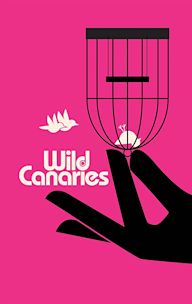 Wild Canaries