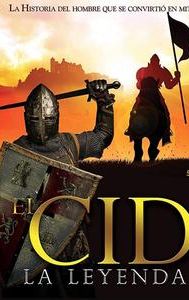 El Cid, La leyenda