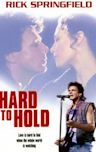 Hard to Hold (film)